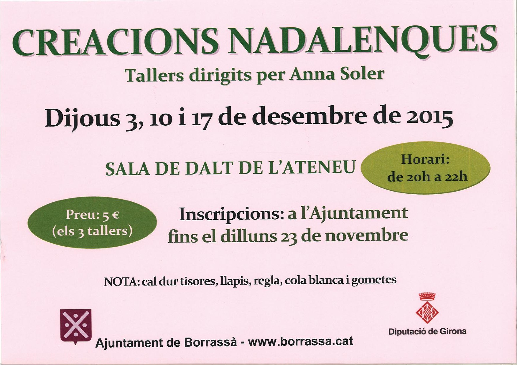 El mes de desembre es faran tres tallers de creacions nadalenques dirigits per Anna Soler. 